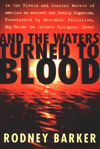 Literature - Rodney Barker: And the Waters Turn to Blood [ 89.87 Kb ]
