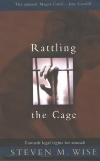 Literature - Steven M. Wise: Rattling the Cage [ 40.80 Kb ]