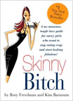 Book of the Month - Rory Freedman and Kim Barnouin: Skinny Bitch (Eng)