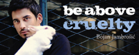 'Be Above Cruelty' downloads
